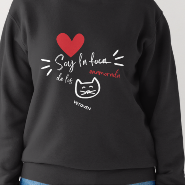 Sudadera "La Loca Enamorada de los Gatos" de Vetoven – Confort y Devoción Felina